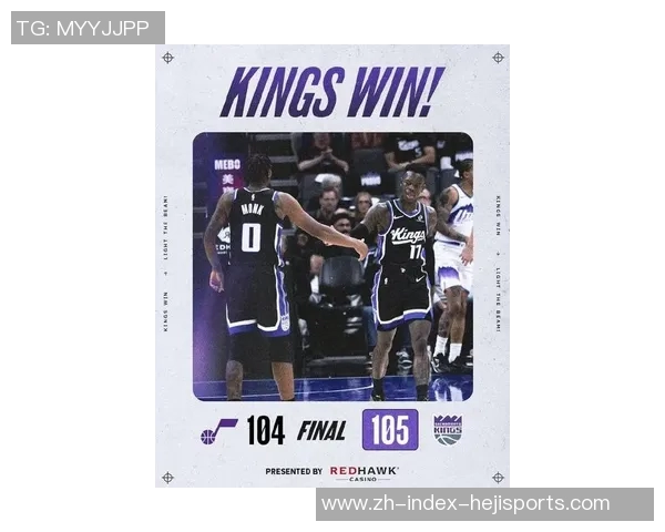 国王队轻松战胜爵士拉文穆雷凯斯勒联手展现出色表现